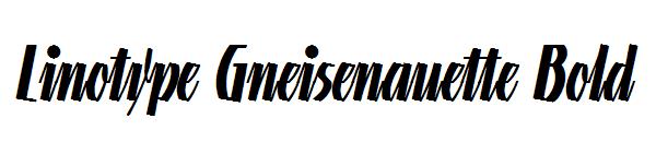 Linotype Gneisenauette Bold