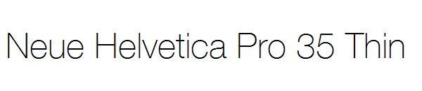 Neue Helvetica Pro 35 Thin
