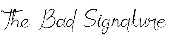 The Bad Signature字体
