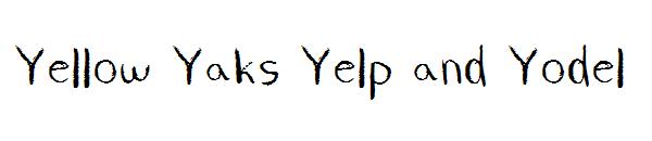 Yellow Yaks Yelp and Yodel字体