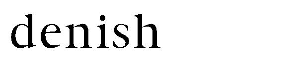 Denish字体