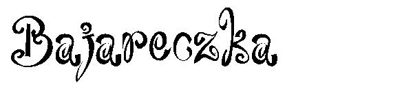Bajareczka字体