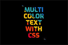 CSS3实现漂亮的彩色文本特效