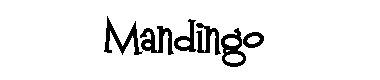 Mandingo字体