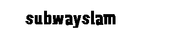 Subwayslam字体