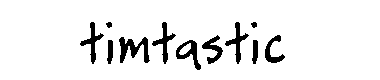 Timtastic字体