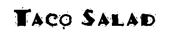 Taco Salad字体