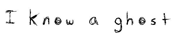 I know a ghost字体
