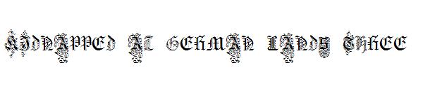 Kidnapped at German Lands Three字体