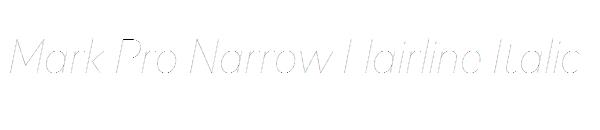 Mark Pro Narrow Hairline Italic