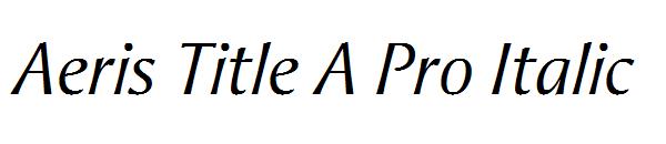 Aeris Title A Pro Italic