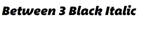 Between 3 Black Italic