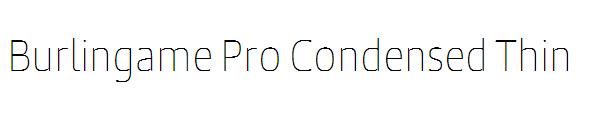 Burlingame Pro Condensed Thin
