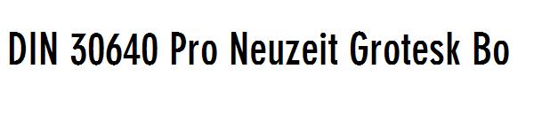 DIN 30640 Pro Neuzeit Grotesk Bo