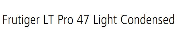 Frutiger LT Pro 47 Light Condensed