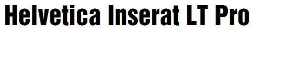 Helvetica Inserat LT Pro