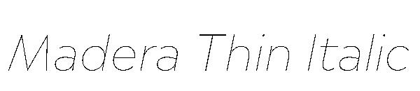 Madera Thin Italic