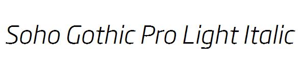 Soho Gothic Pro Light Italic
