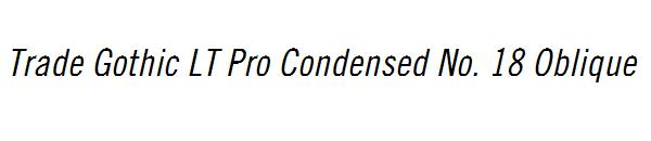 Trade Gothic LT Pro Condensed No. 18 Oblique