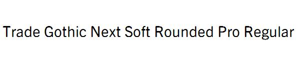 Trade Gothic Next Soft Rounded Pro Regular