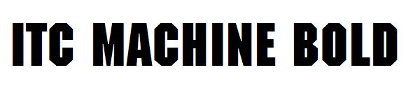 ITC Machine Bold