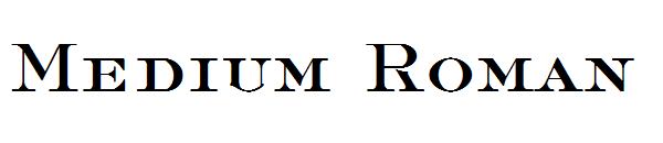 Medium Roman