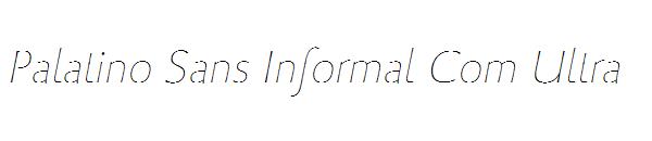 Palatino Sans Informal Com Ultra