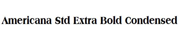Americana Std Extra Bold Condensed