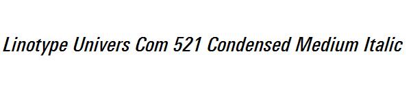 Linotype Univers Com 521 Condensed Medium Italic