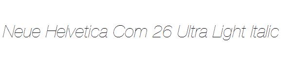 Neue Helvetica Com 26 Ultra Light Italic