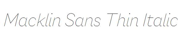 Macklin Sans Thin Italic