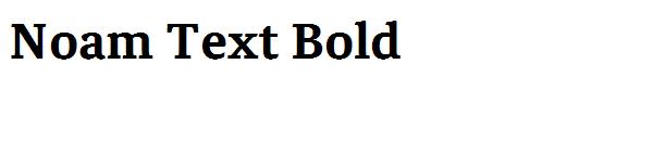 Noam Text Bold