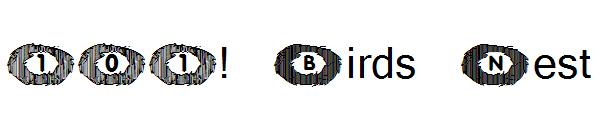 101! Birds Nest字体