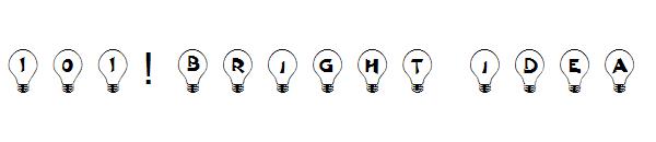 101! Bright Idea字体