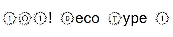 101! Deco Type 1字体