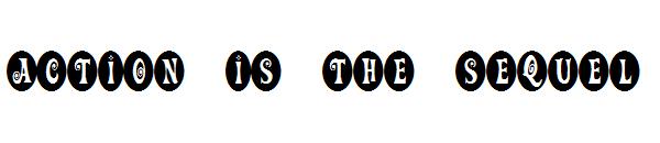 Action Is: The Sequel字体