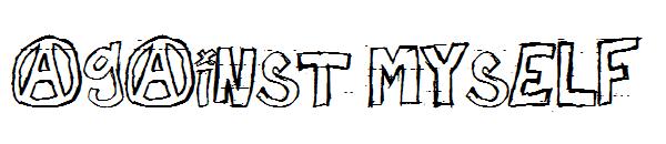 against myself字体