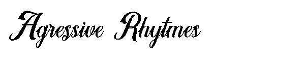 Agressive Rhytmes字体