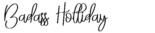 Badass Holliday字体