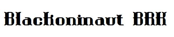 Blackoninaut BRK字体
