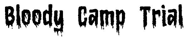 Bloody Camp Trial字体