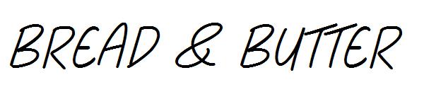 Bread & Butter字体