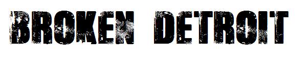 Broken Detroit字体