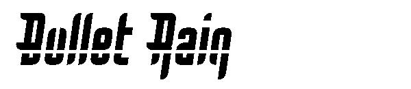 Bullet Rain字体