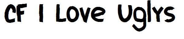 CF I Love Ugly字体s字体