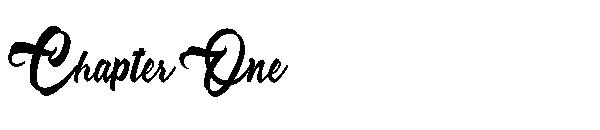 Chapter One字体