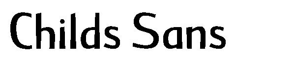 Childs Sans字体