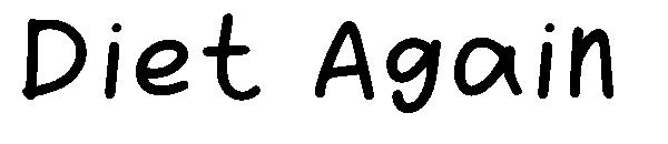 Diet Again字体