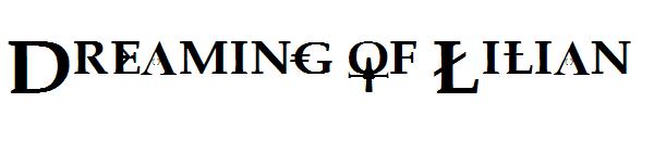 Dreaming of Lilian字体