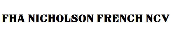 FHA Nicholson French NCV字体